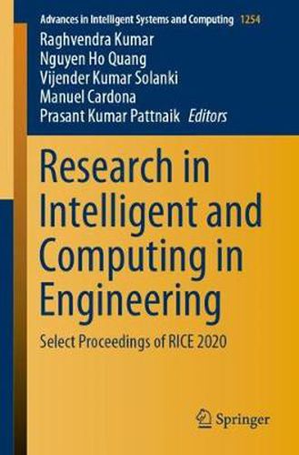 Cover image for Research in Intelligent and Computing in Engineering: Select Proceedings of RICE 2020