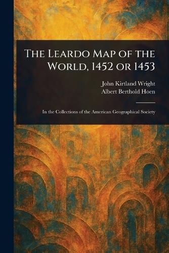 Cover image for The Leardo Map of the World, 1452 or 1453