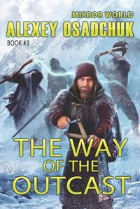 Cover image for The Way of the Outcast (Mirror World Book #3)