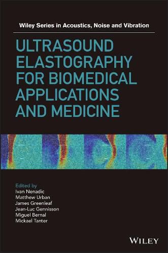 Cover image for Ultrasound Elastography for Biomedical Applications and Medicine