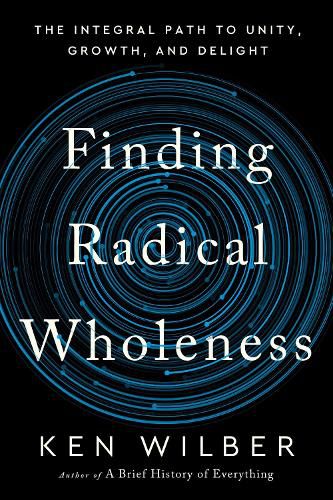 Cover image for Finding Radical Wholeness