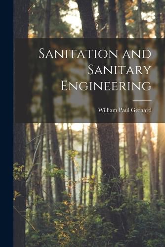 Cover image for Sanitation and Sanitary Engineering