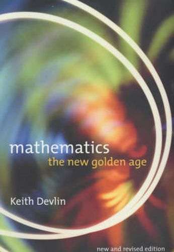 Cover image for Mathematics: The New Golden Age