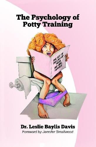 Cover image for The Psychology of Potty Training