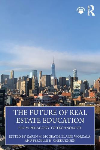 Cover image for The Future of Real Estate Education