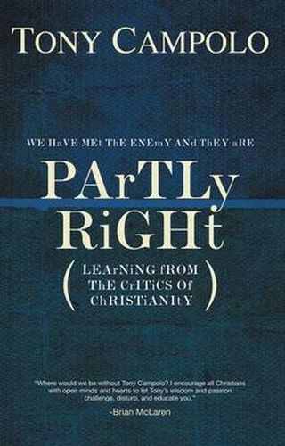 Cover image for Partly Right: Learning from the Critics of Christianity