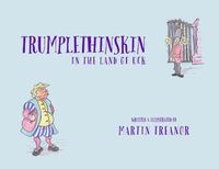 Cover image for Trumplethinskin in the Land of UcK