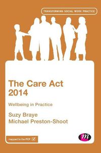 Cover image for The Care Act 2014: Wellbeing in Practice