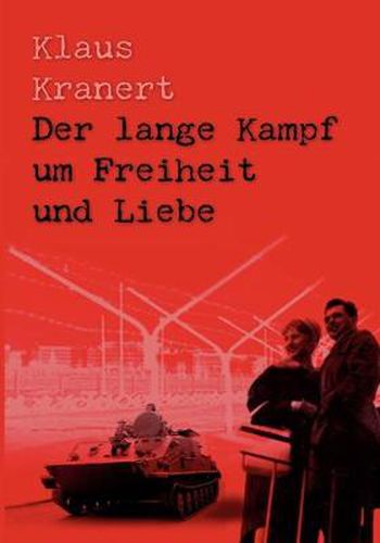 Cover image for Der lange Kampf um Freiheit und Liebe: oder Bollas Abenteuer und Grenzgeschichten Teil III