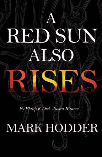 A Red Sun Also Rises