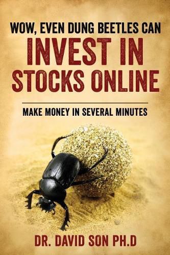 Cover image for Wow, Even Dung Beetles Can Invest in Stocks Online