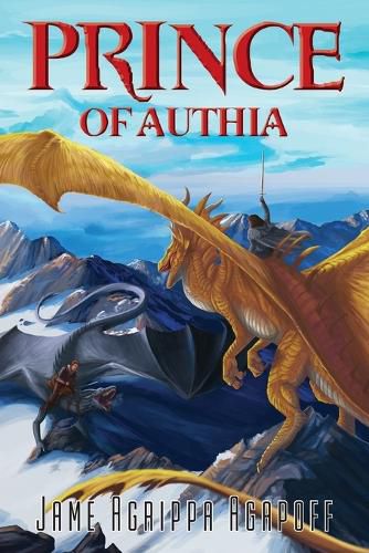 Cover image for Prince of Authia: Book II, The Dragons of Apenninus