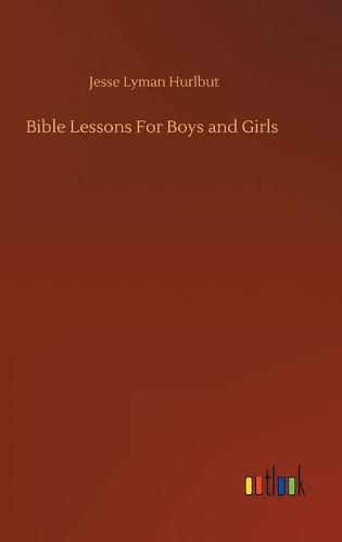 Cover image for Bible Lessons For Boys and Girls