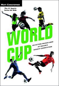 Cover image for World Cup (Revised): An Action-Packed Look at Soccer's Biggest Competition