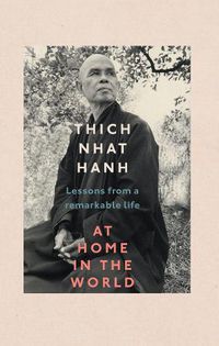 Cover image for At Home In The World: Lessons from a remarkable life