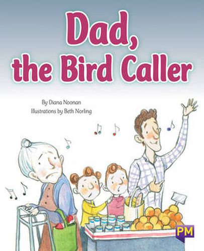 Dad, the Bird Caller