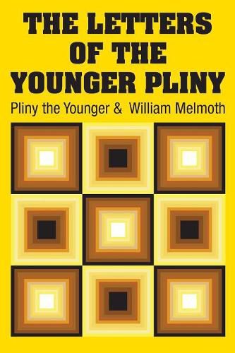 The Letters of the Younger Pliny