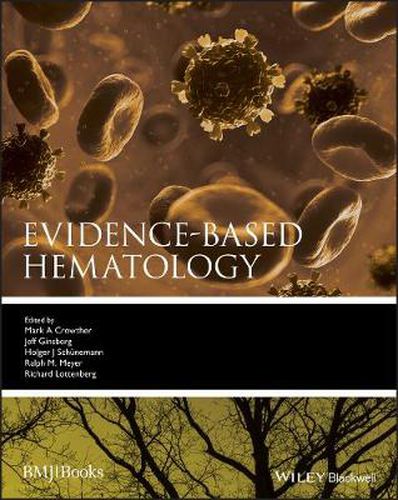 Evidence-based Hematology