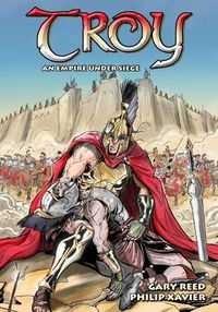 Cover image for Troy: An Empire Under Siege