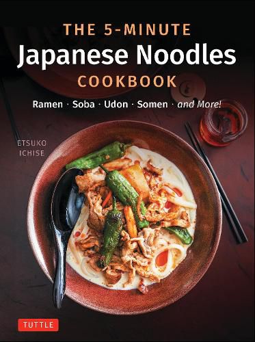 The 5-Minute Japanese Noodles Cookbook