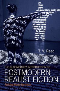 Cover image for The Bloomsbury Introduction to Postmodern Realist Fiction: Resisting Master Narratives