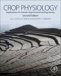 Cover image for Crop Physiology: Applications for Genetic Improvement and Agronomy