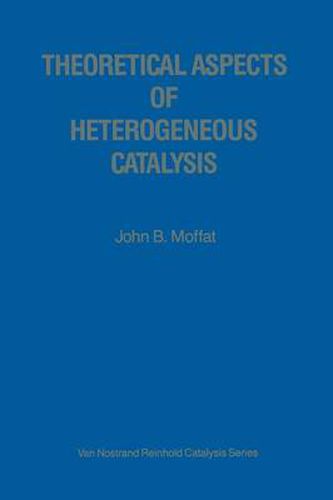Cover image for Theoretical Aspects of Heterogeneous Catalysis