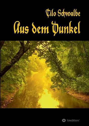 Cover image for Aus dem Dunkel