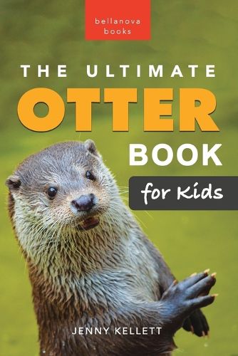 The Ultimate Otter Book for Kids