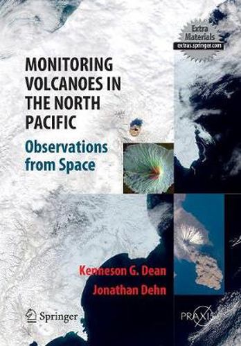 Cover image for Monitoring Volcanoes in the North Pacific: Observations from Space