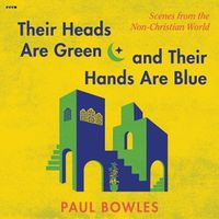 Cover image for Their Heads Are Green and Their Hands Are Blue