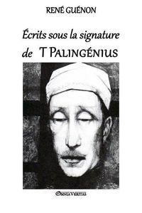 Cover image for Palingenius: Ecrits sous la signature