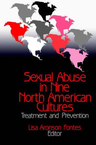 Cover image for Sexual Abuse in Nine North American Cultures: Treatment and Prevention