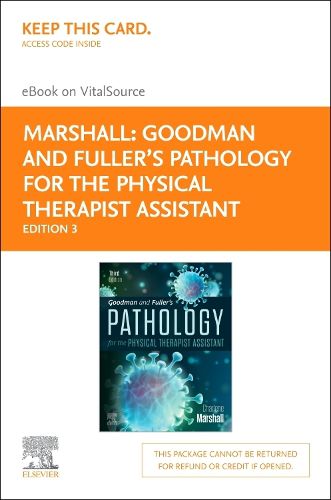 Cover image for Goodman and Fuller?s Pathology for the Physical Therapist Assistant - Elsevier eBook on Vitalsource (Retail Access Ca