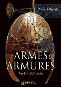 Cover image for Armes Et Armures Tome 1: Vie - XII