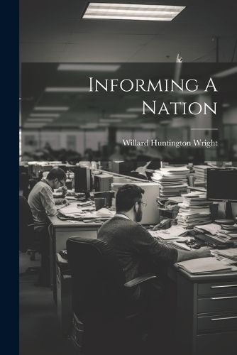 Cover image for Informing A Nation