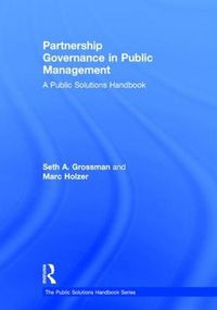Cover image for Partnership Governance in Public Management: A Public Solutions Handbook