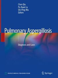 Cover image for Pulmonary Aspergillosis: Diagnosis and Cases