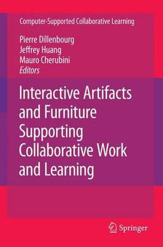 Cover image for Interactive Artifacts and Furniture Supporting Collaborative Work and Learning