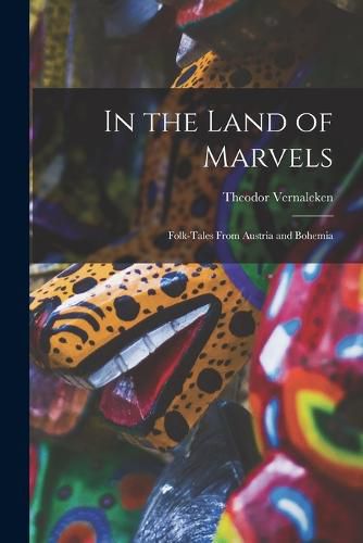 Cover image for In the Land of Marvels