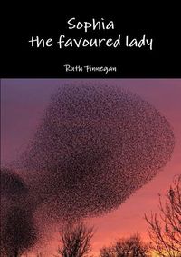 Cover image for Sophia the Favoured Lady