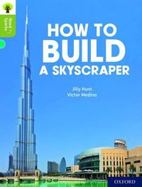 Cover image for Oxford Reading Tree Word Sparks: Level 7: How to Build a Skyscraper