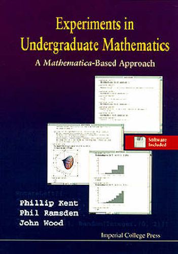 Cover image for Experiments In Undergraduate Mathematics: A Mathematica-based Approach