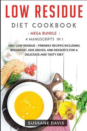 Low Residue Diet Cookbook