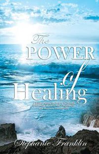 Cover image for The Power of Healing