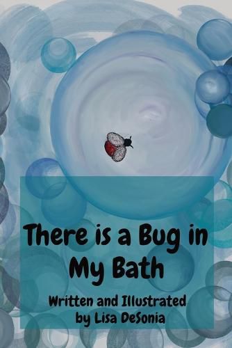 Cover image for There is a Bug in My Bath