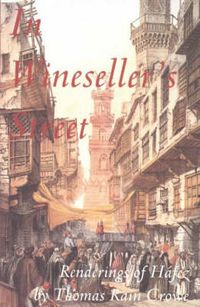 Cover image for In Wineseller's Street: Renderings of Hafez