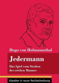 Cover image for Jedermann: Das Spiel vom Sterben des reichen Mannes (Band 73, Klassiker in neuer Rechtschreibung)