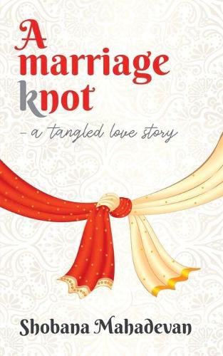 Cover image for A Marriage Knot: A Tangled Love Story