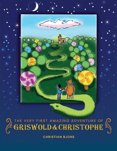 Cover image for The Very First Amazing Adventure of Griswold & Christophe